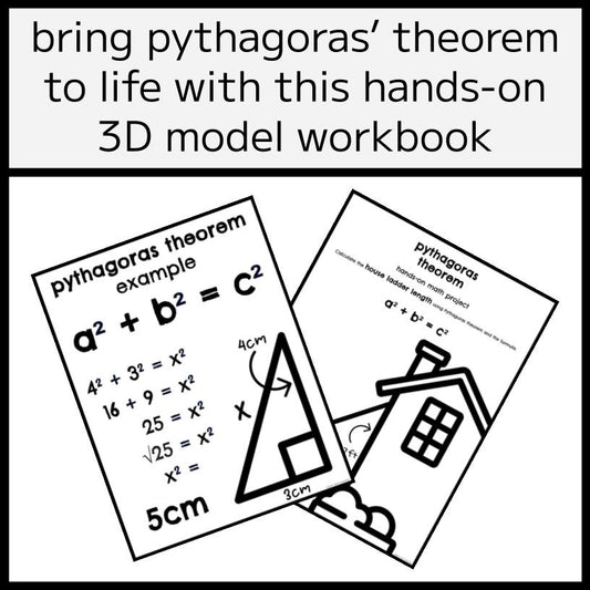 Pythagoras’ Theorem Workbook - 3D Model Project