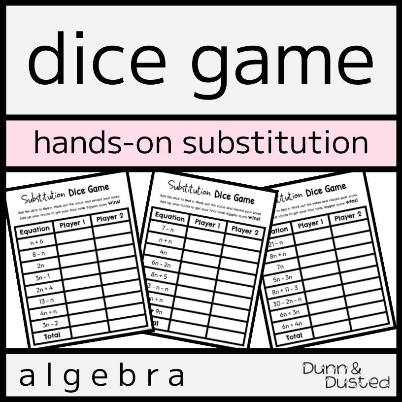 Algebra Substitution Dice Game & Project