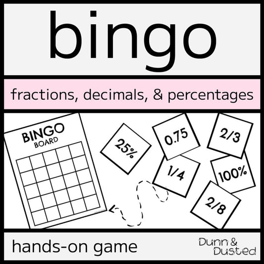 Equivalent Fractions, Decimals, & Percentages BINGO Game