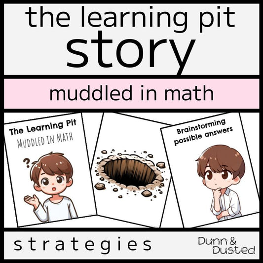 The Learning Pit Story - Muddled in Math