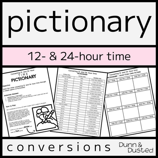 12- & 24-Hour Time Conversions Pictionary Game