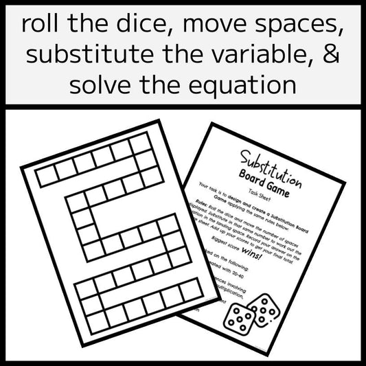 Algebra Substitution Board Game & Project