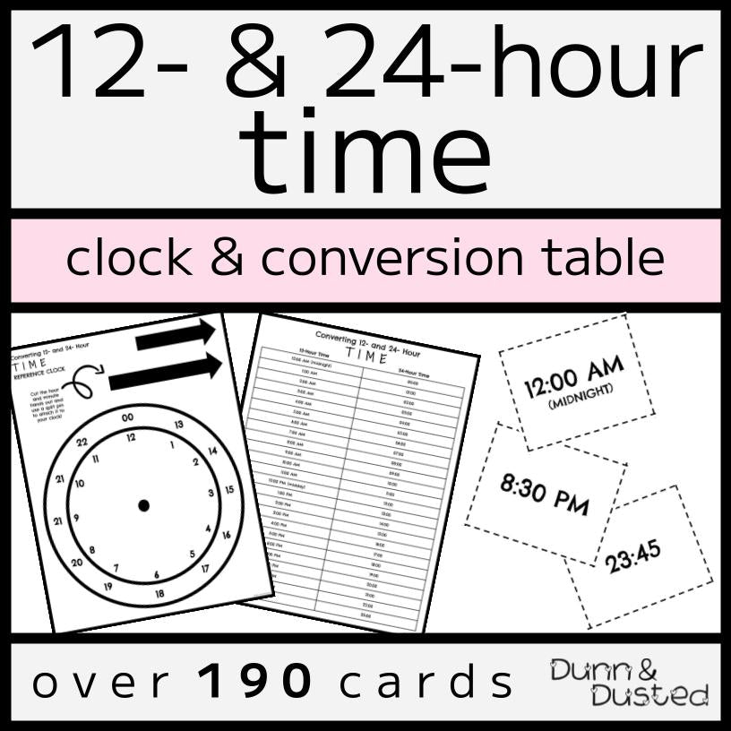 12- & 24-Hour Time Conversions - Clock, Table, & Cards