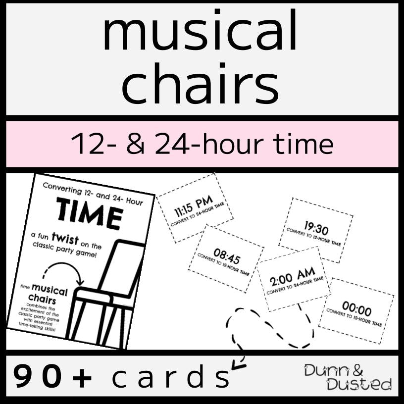 12- & 24-Hour Time Conversions Musical Chairs
