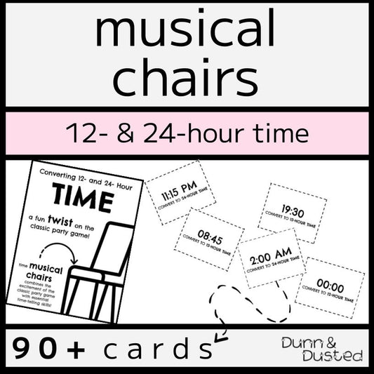 12- & 24-Hour Time Conversions Musical Chairs