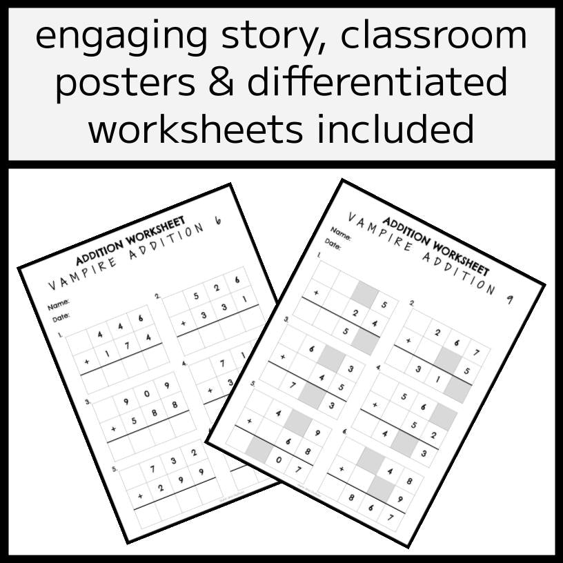 Addition 'Vampire Style' Story, Posters, & Worksheets