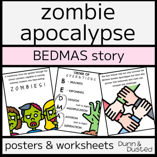 BEDMAS 'Zombie Apocalypse' Story, Posters, & Worksheets